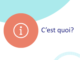C'est quoi?